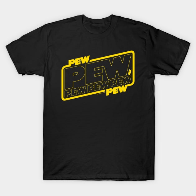 Pew Pew Pew T-Shirt by Bomb171